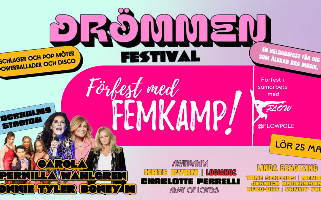 Drömmen festival – Förfest med femkamp på FLOW!